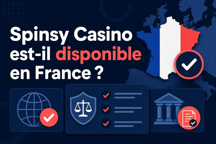 Spinsy Casino est-il disponible en France ?